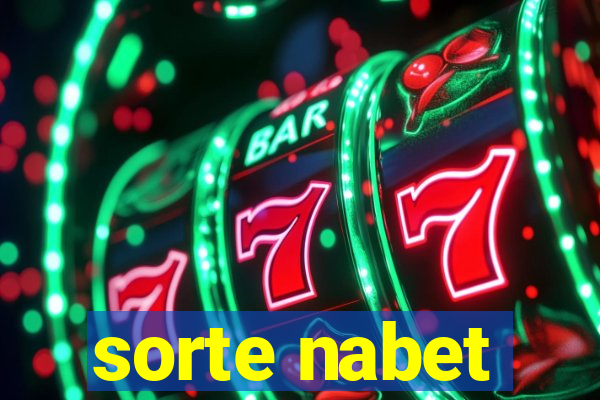 sorte nabet